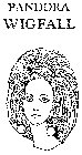 PANDORA WIGFALL
