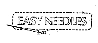 EASY NEEDLES