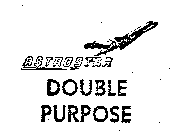 ASTROSTAR DOUBLE PURPOSE