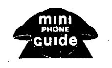 MINI PHONE GUIDE