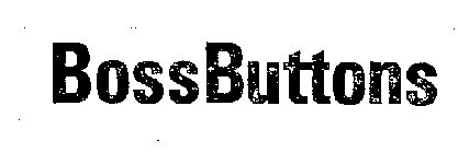 BOSSBUTTONS