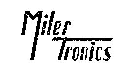MILER TRONICS