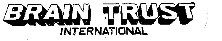 BRAIN TRUST INTERNATIONAL