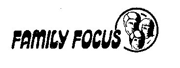 FAMILY FOCUS