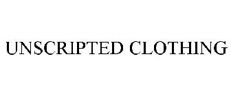 UNSCRIPTED CLOTHING