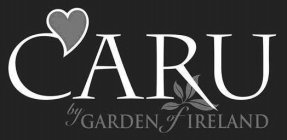 CARU BY GARDEN OF IRELAND