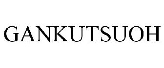 GANKUTSUOH