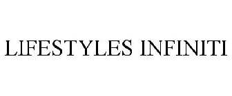 LIFESTYLES INFINITI