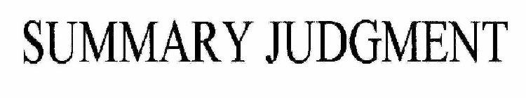 SUMMARY JUDGMENT