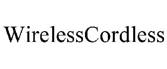 WIRELESSCORDLESS