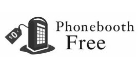 $0 PHONEBOOTH FREE