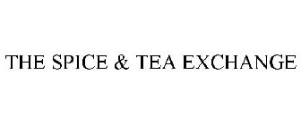 THE SPICE & TEA EXCHANGE