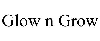GLOW- N- GROW