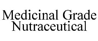 MEDICINAL GRADE NUTRACEUTICAL