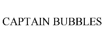 CAPTAIN BUBBLES