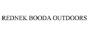 REDNEK BOODA OUTDOORS