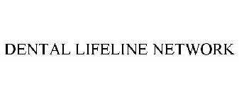 DENTAL LIFELINE NETWORK