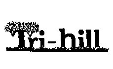 TRI-HILL