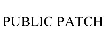 PUBLIC PATCH