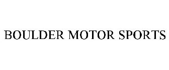 BOULDER MOTOR SPORTS