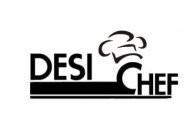 DESI CHEF