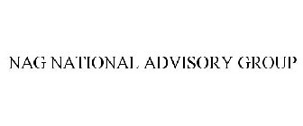 NAG NATIONAL ADVISORY GROUP