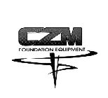 CZM FOUNDATION EQUIPMENT