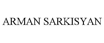 ARMAN SARKISYAN