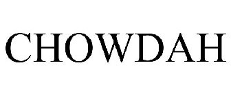 CHOWDAH