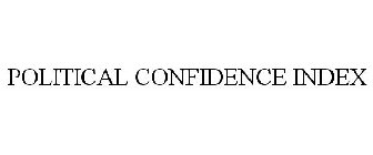 POLITICAL CONFIDENCE INDEX