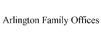 ARLINGTON FAMILY OFFICES