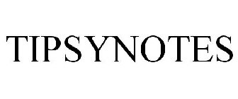 TIPSYNOTES
