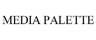 MEDIA PALETTE