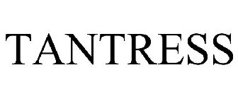 TANTRESS