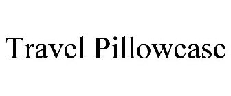 TRAVEL PILLOWCASE