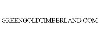 GREENGOLDTIMBERLAND.COM