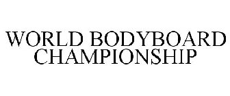 WORLD BODYBOARD CHAMPIONSHIP