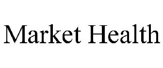 MARKET HEALTH