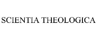 SCIENTIA THEOLOGICA