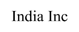 INDIA INC