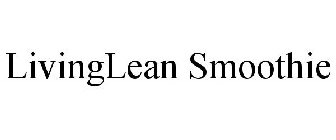 LIVINGLEAN SMOOTHIE