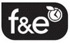 F&E