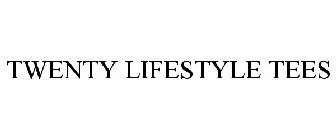 TWENTY LIFESTYLE TEES