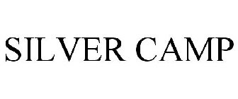 SILVER CAMP