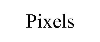 PIXELS