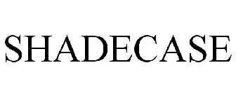 SHADECASE