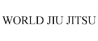 WORLD JIU JITSU