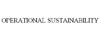OPERATIONAL SUSTAINABILITY