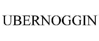 UBERNOGGIN