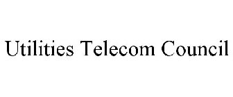 UTILITIES TELECOM COUNCIL